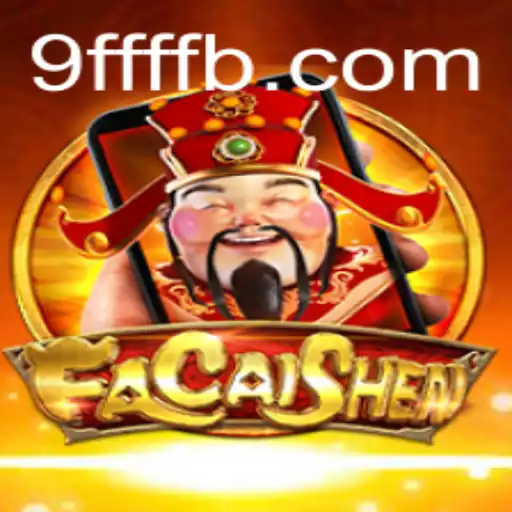 Descubra o Fascinante Jogo FaCaiShenM e Seu Código Misterioso 9FFFF