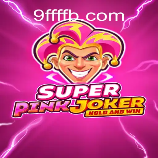 Descobrindo o Fascinante Mundo de SuperPinkJoker